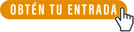 OBTÉN TU ENTRADA